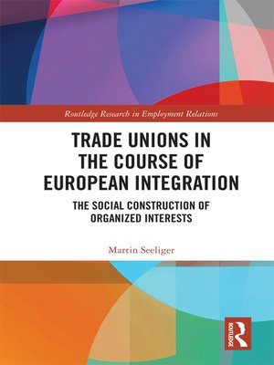 cover image of Trade Unions in the Course of European Integration